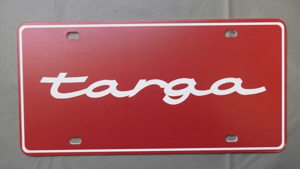 1967 - 1977 Porsche 911 912 TARGA Dealer Showroom Display License Plate www.912stuff.com